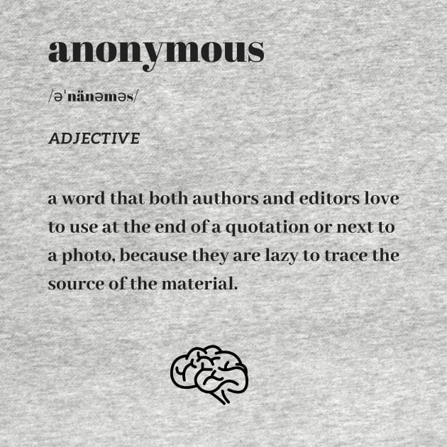 Funny Anonymous Word Definition Dictionary by dictionaryus